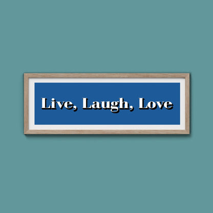 Live Laugh Love Print - Above The Door