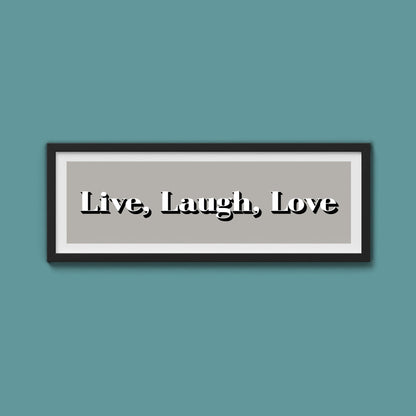 Live Laugh Love Print - Above The Door