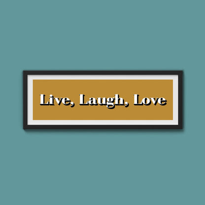 Live Laugh Love Print - Above The Door