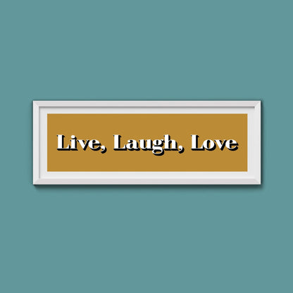Live Laugh Love Print - Above The Door