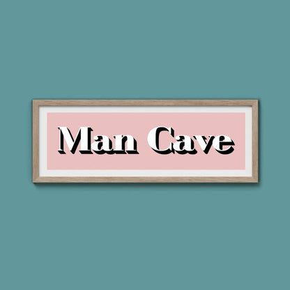 Man Cave Print - Above The Door