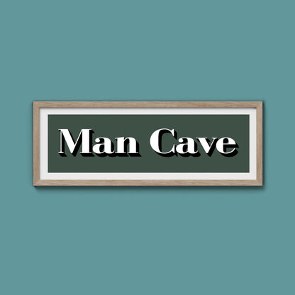 Man Cave Print - Above The Door