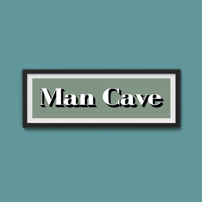 Man Cave Print - Above The Door