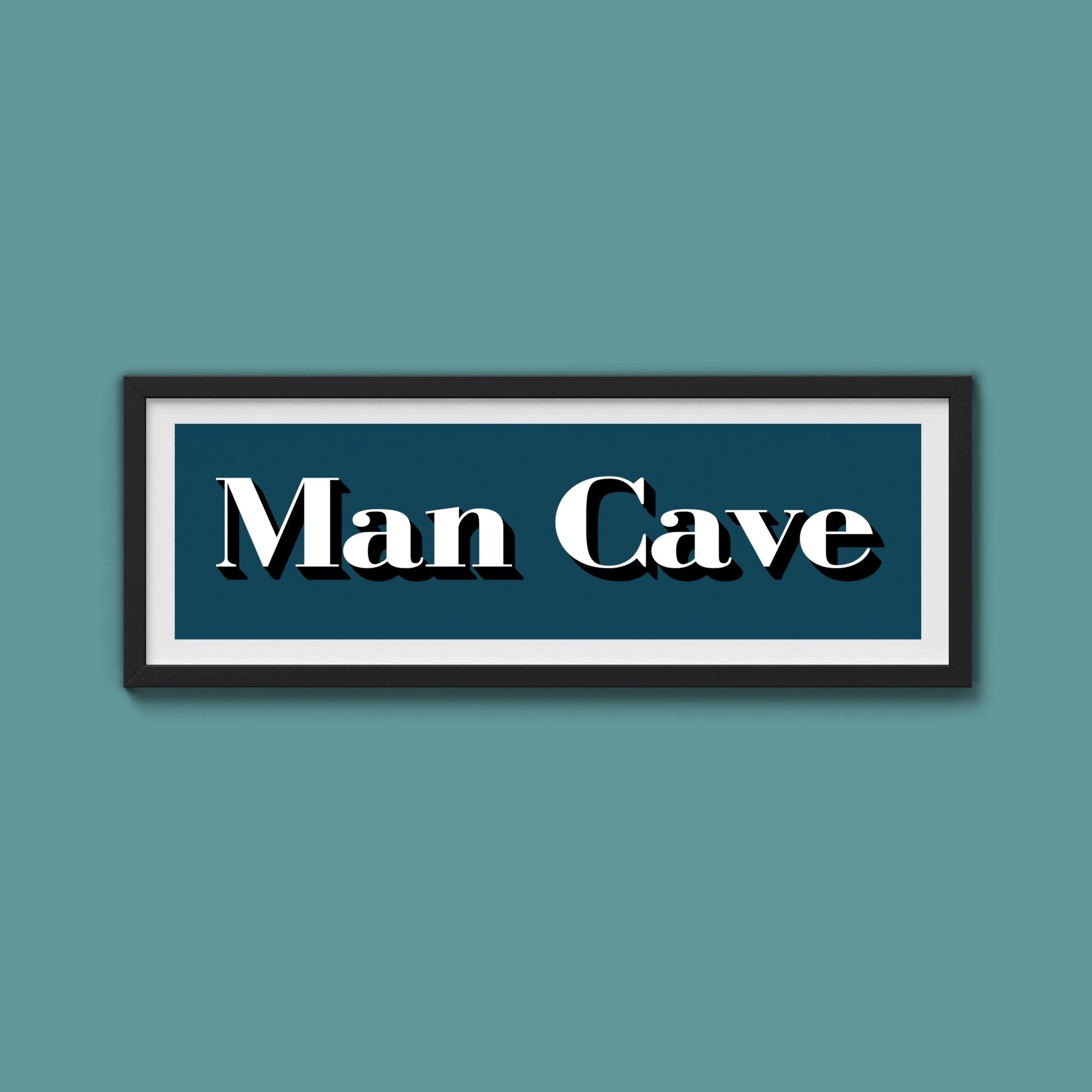 Man Cave Print - Above The Door