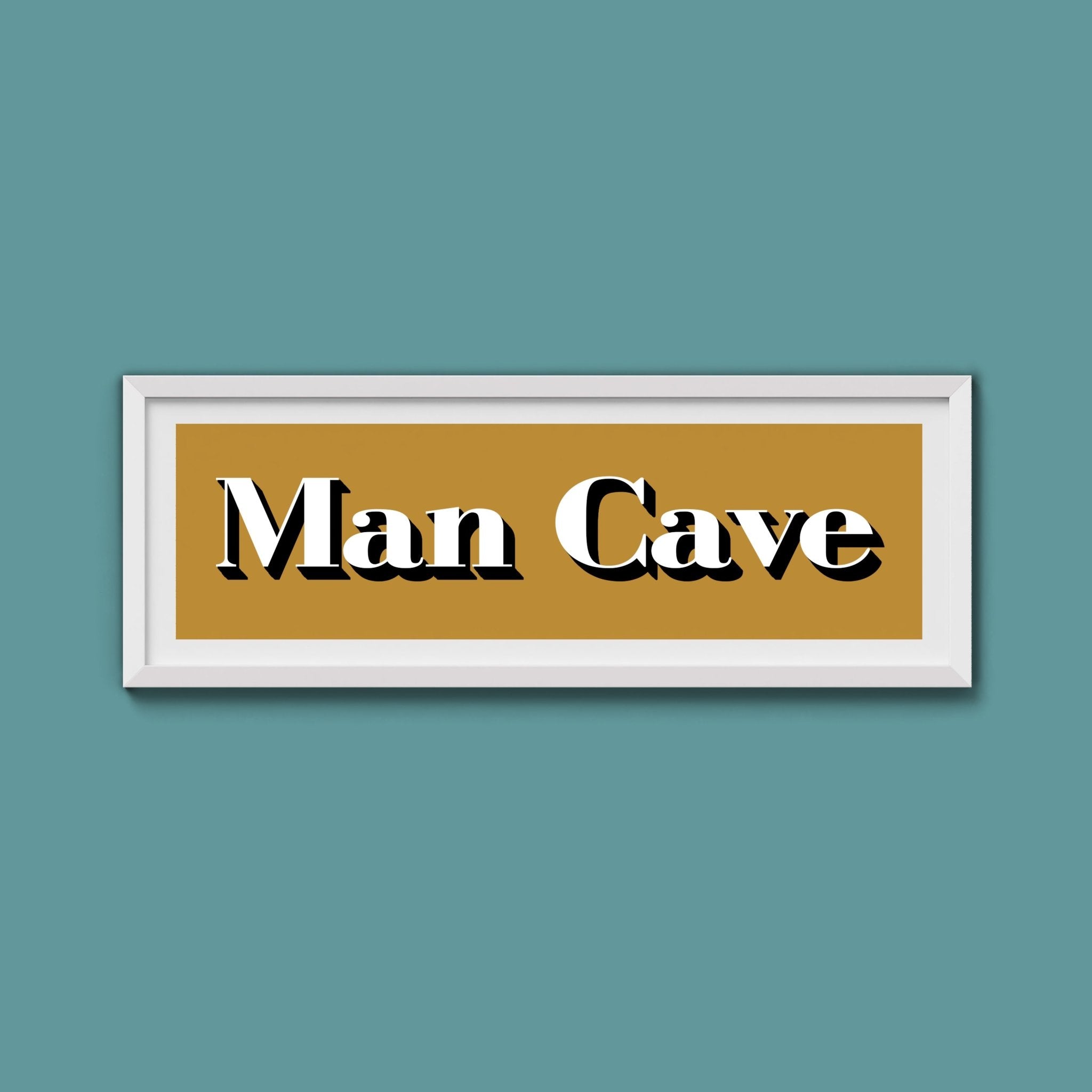Man Cave Print - Above The Door