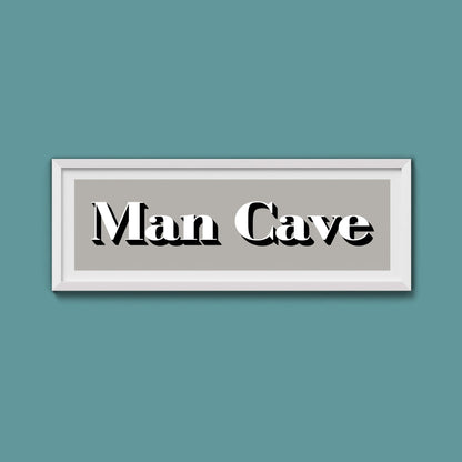 Man Cave Print - Above The Door