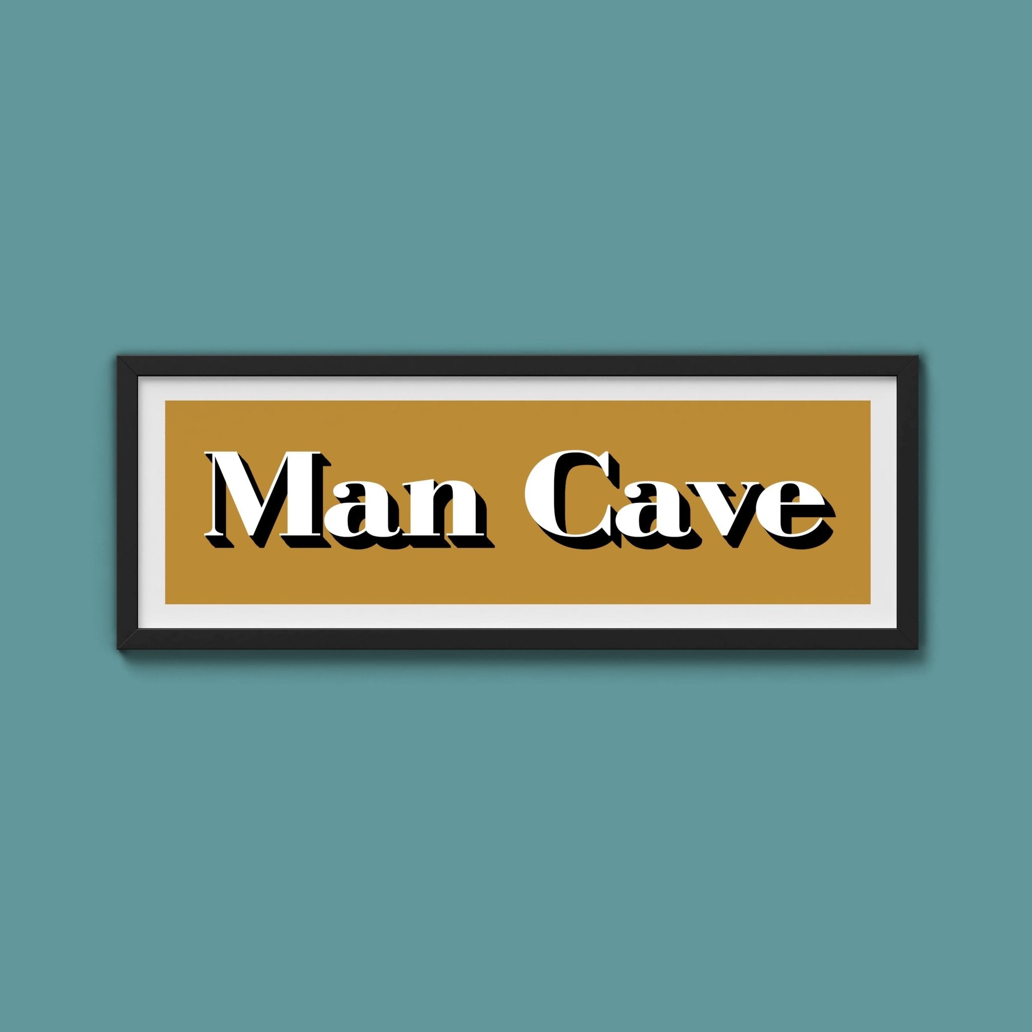 Man Cave Print - Above The Door