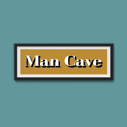 Man Cave Print - Above The Door