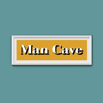Man Cave Print - Above The Door