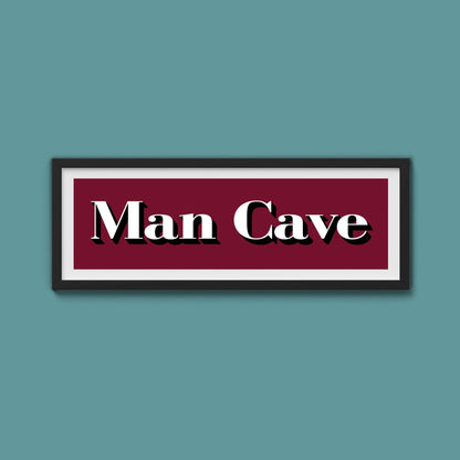 Man Cave Print - Above The Door