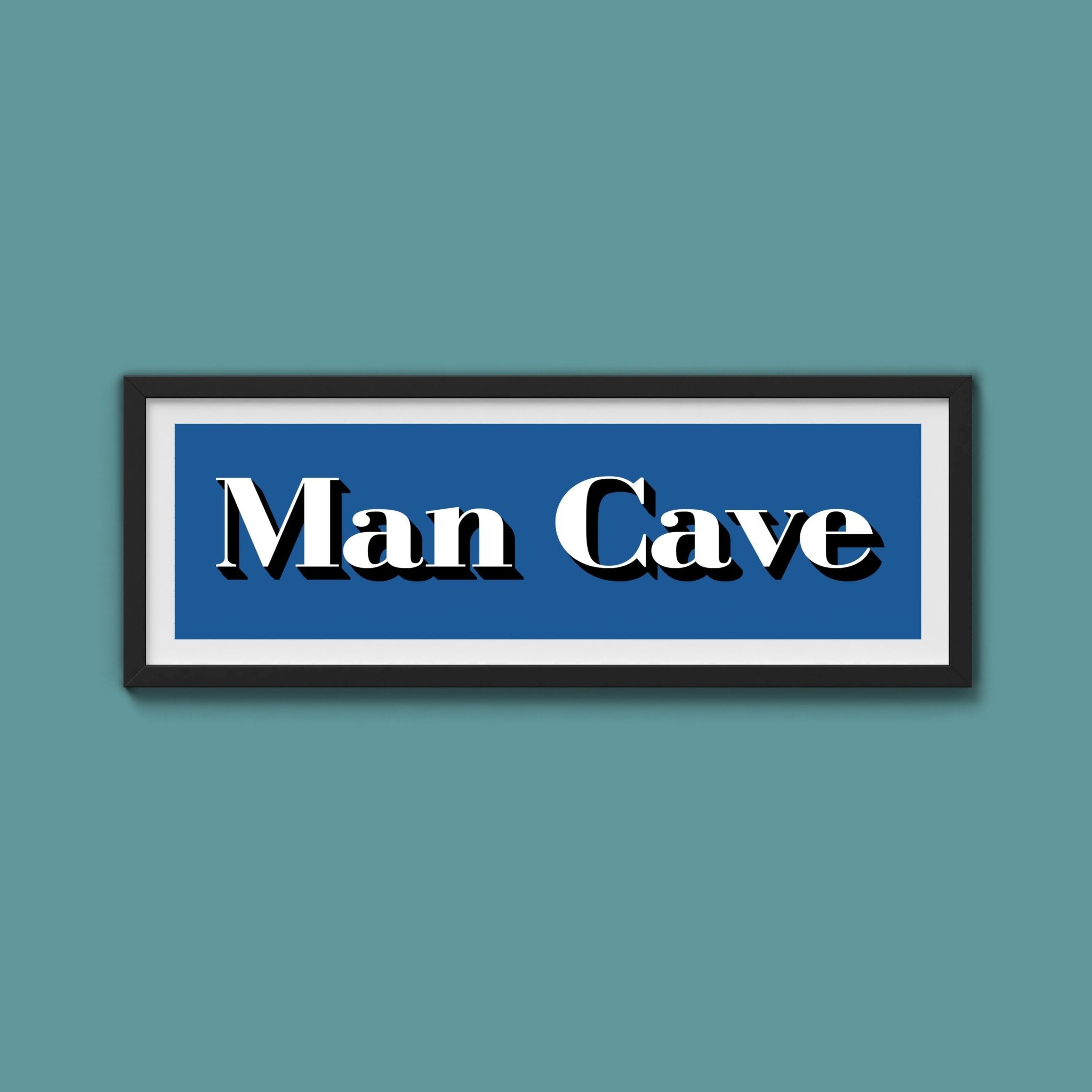 Man Cave Print - Above The Door