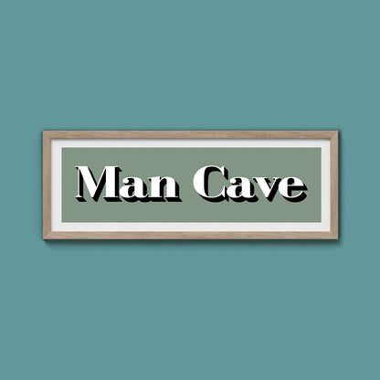 Man Cave Print - Above The Door