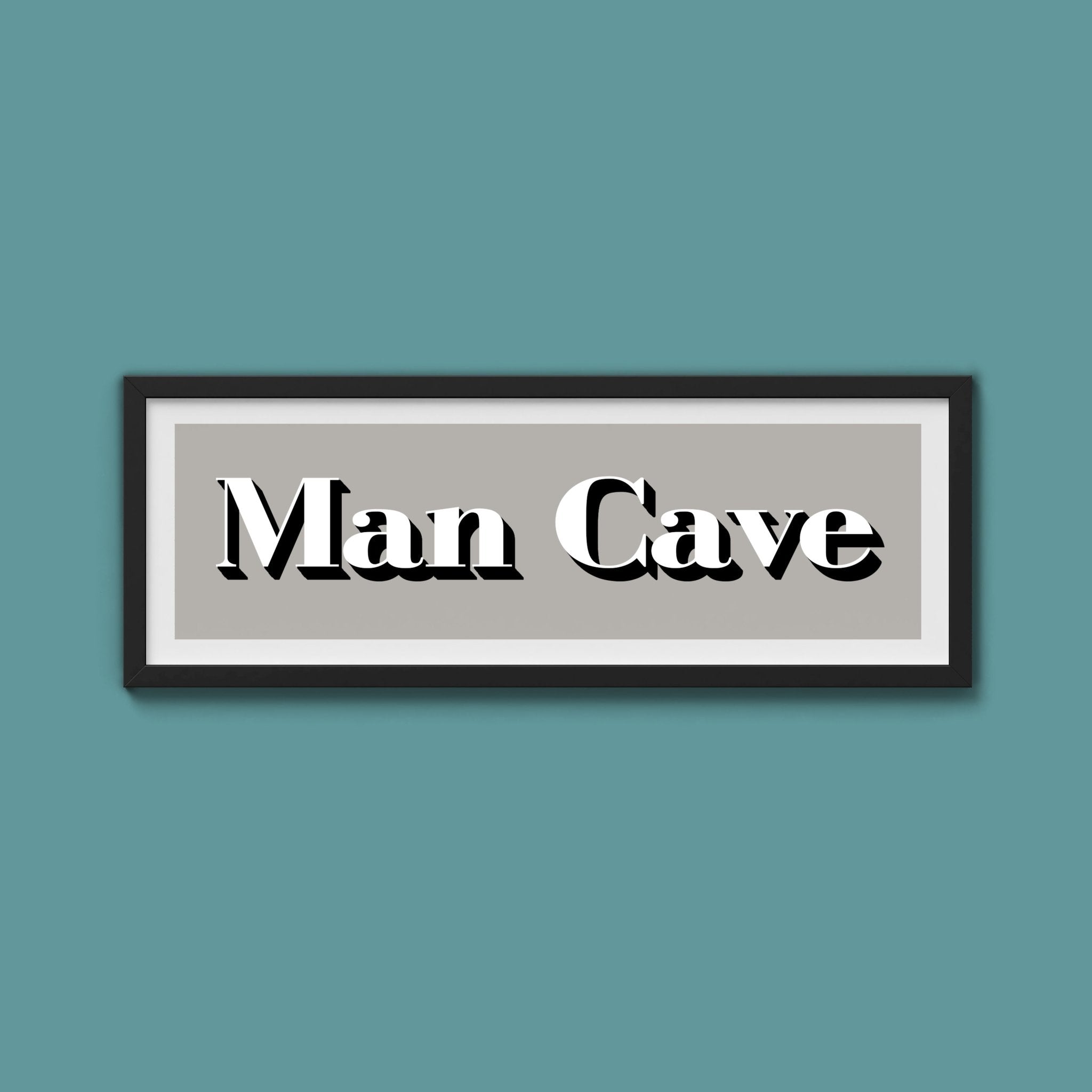 Man Cave Print - Above The Door
