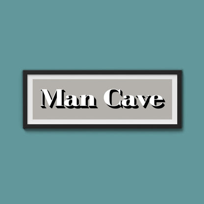 Man Cave Print - Above The Door