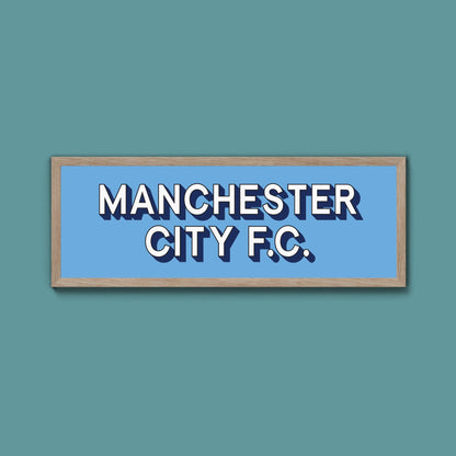 Manchester City FC Framed Print (New Style) - Above The Door
