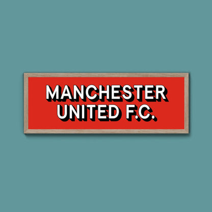 Manchester United FC Framed Print (New Style) - Above The Door