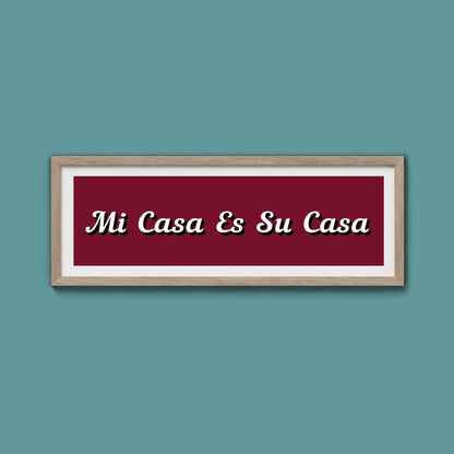 Mi Casa Es Su Casa Framed Print - Above The Door