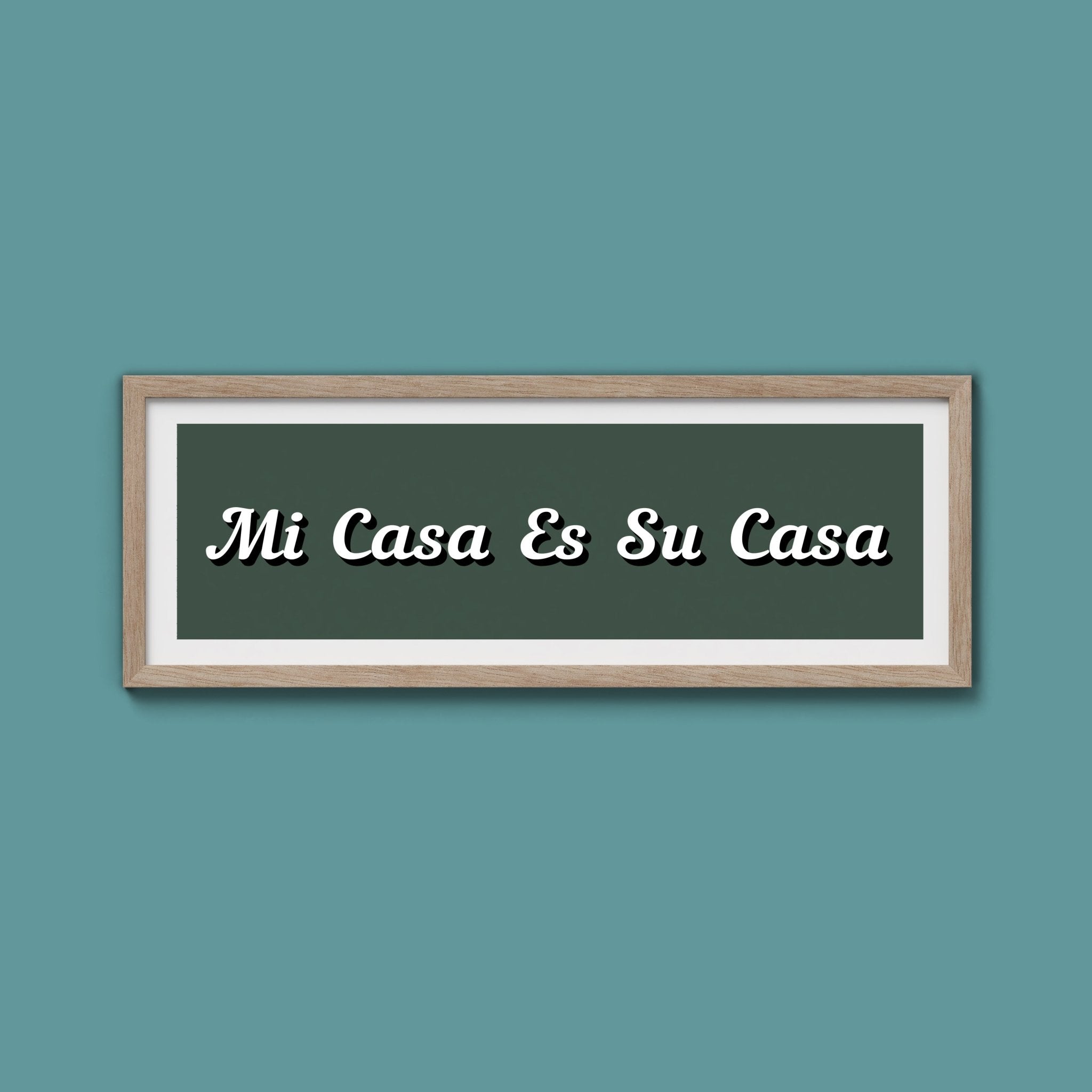 Mi Casa Es Su Casa Framed Print - Above The Door