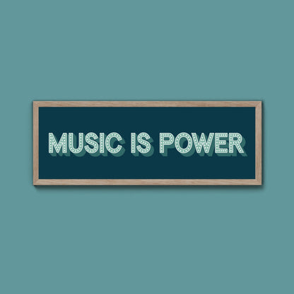 Music Is Power Framed Print (New Style) - Above The Door