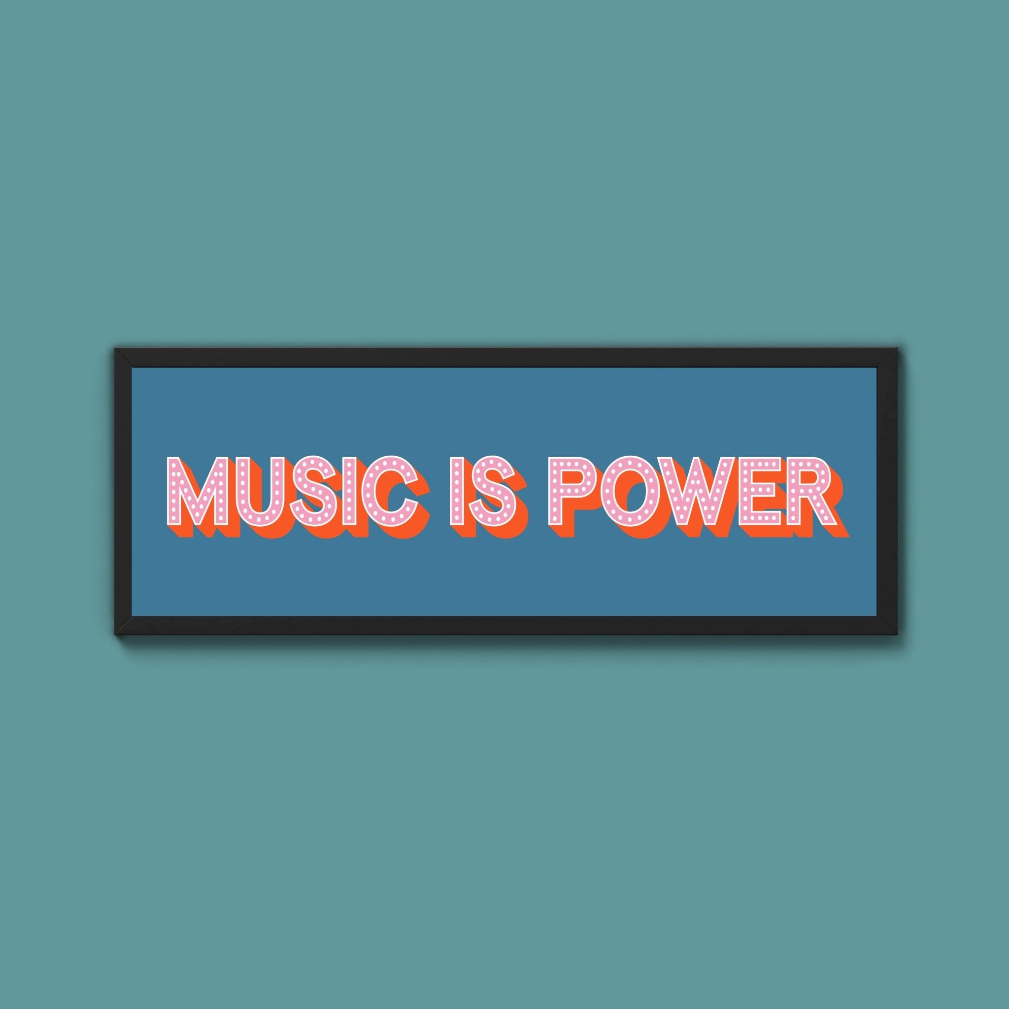 Music Is Power Framed Print (New Style) - Above The Door