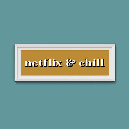 Netflix & Chill Framed Print