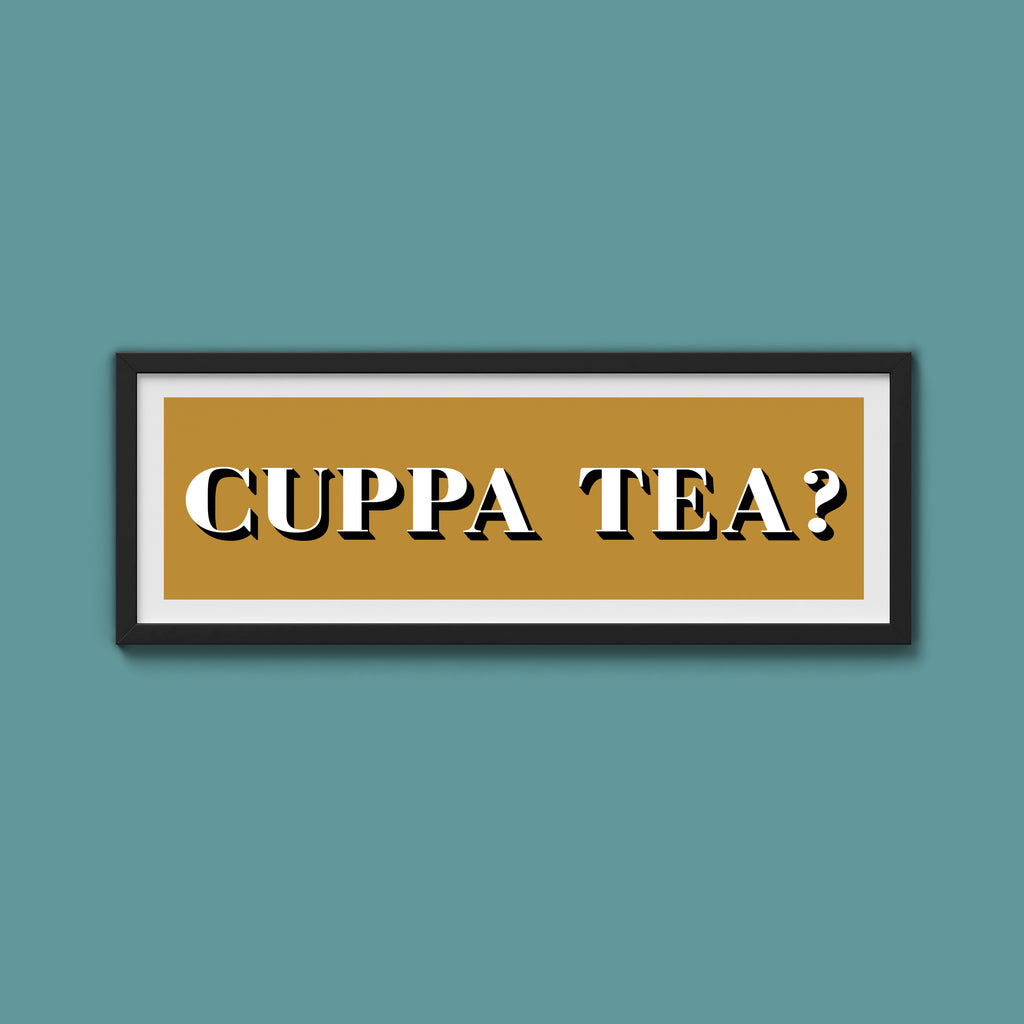 CUPPA TEA Print