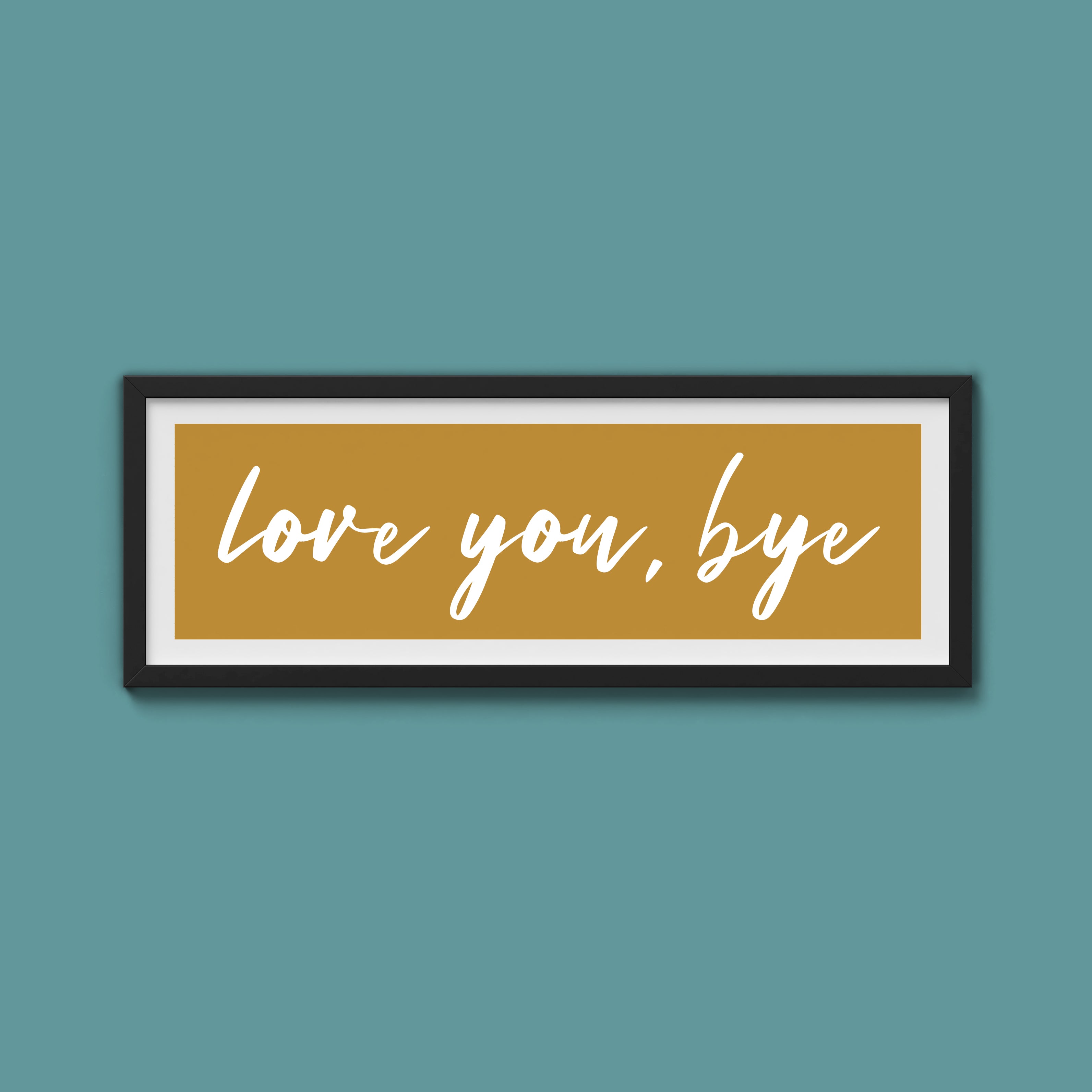 love you, bye Framed Print