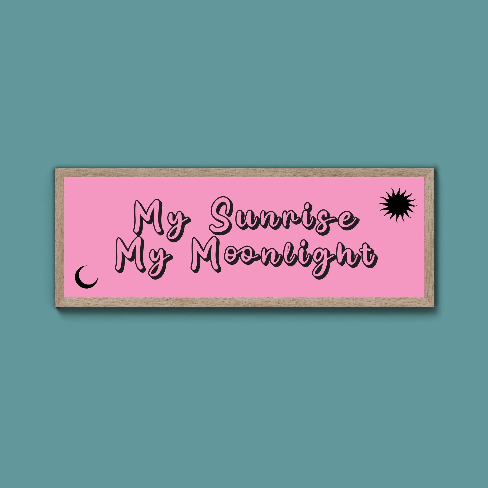 My Sunshine My Moon Light Framed Print (New Style) - Above The Door