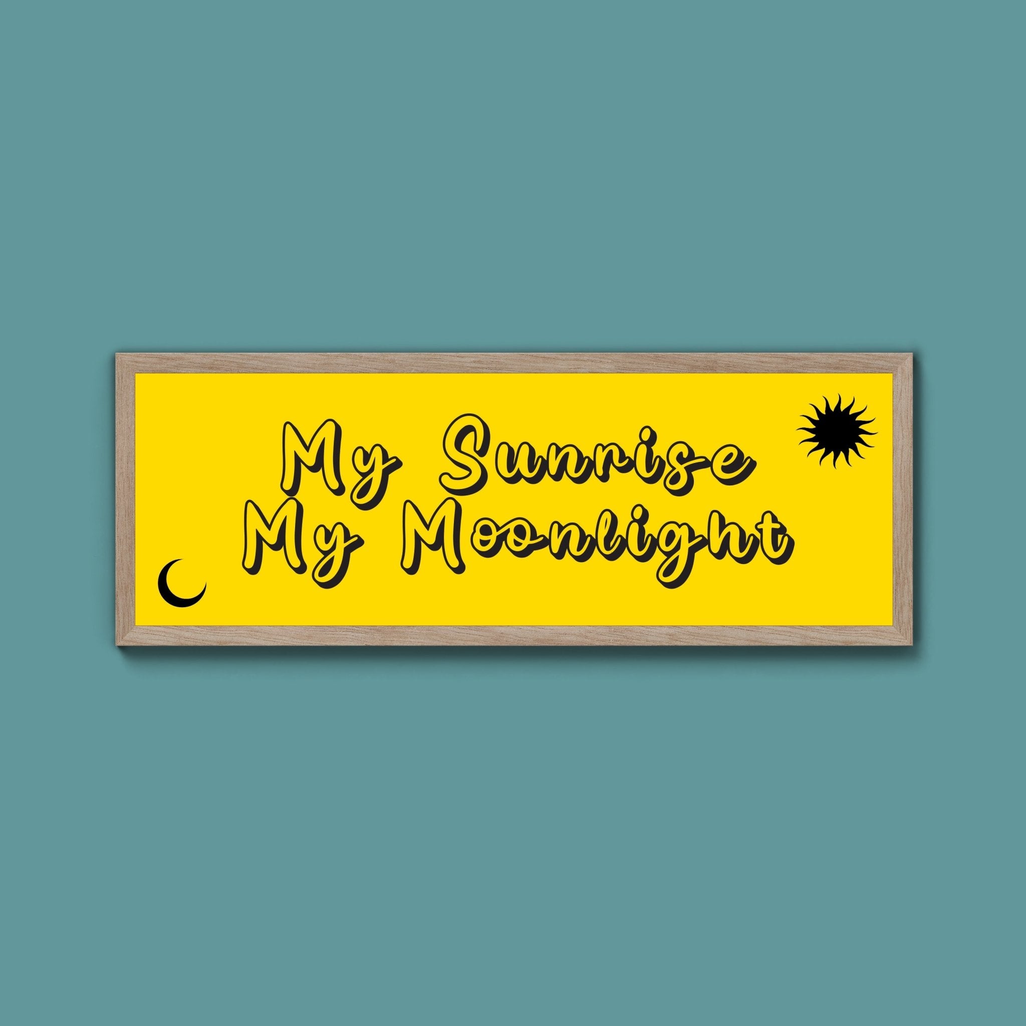 My Sunshine My Moon Light Framed Print (New Style) - Above The Door