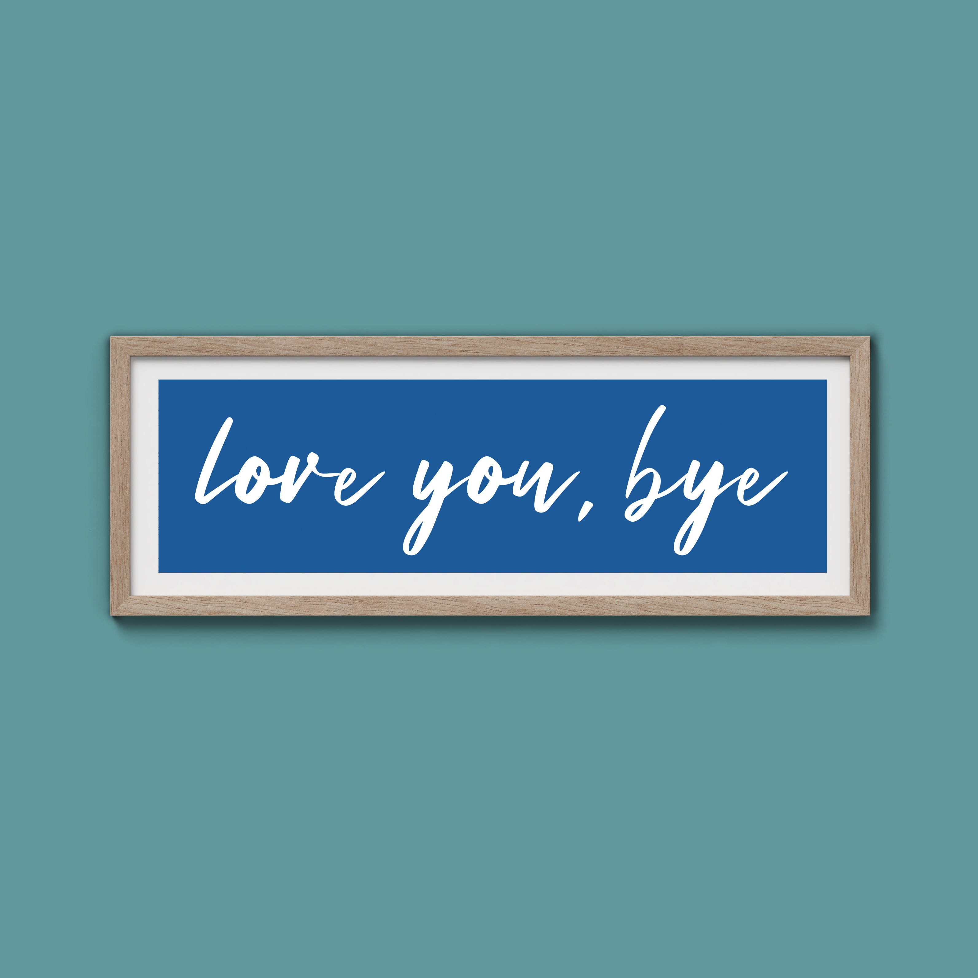 love you, bye Framed Print