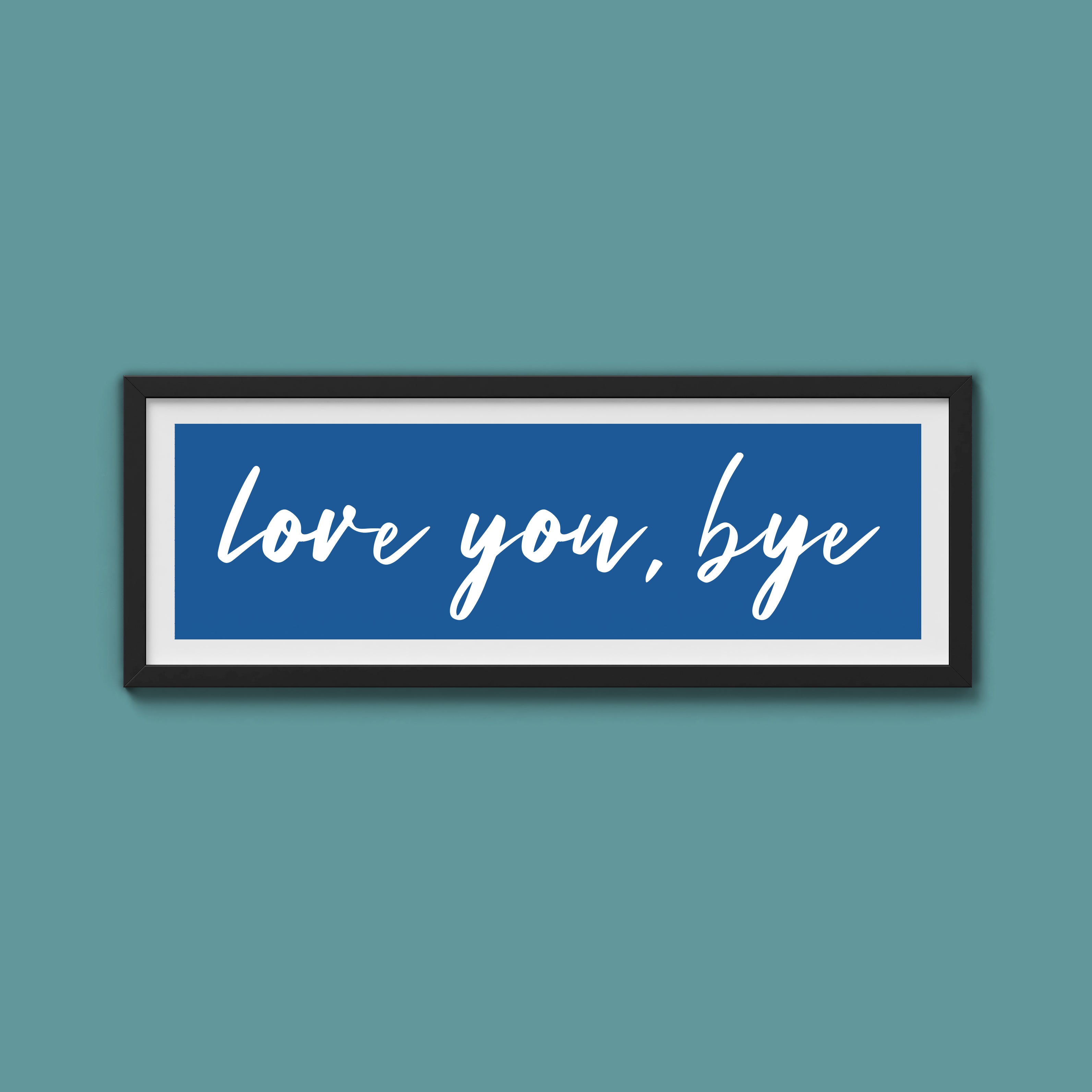 love you, bye Framed Print