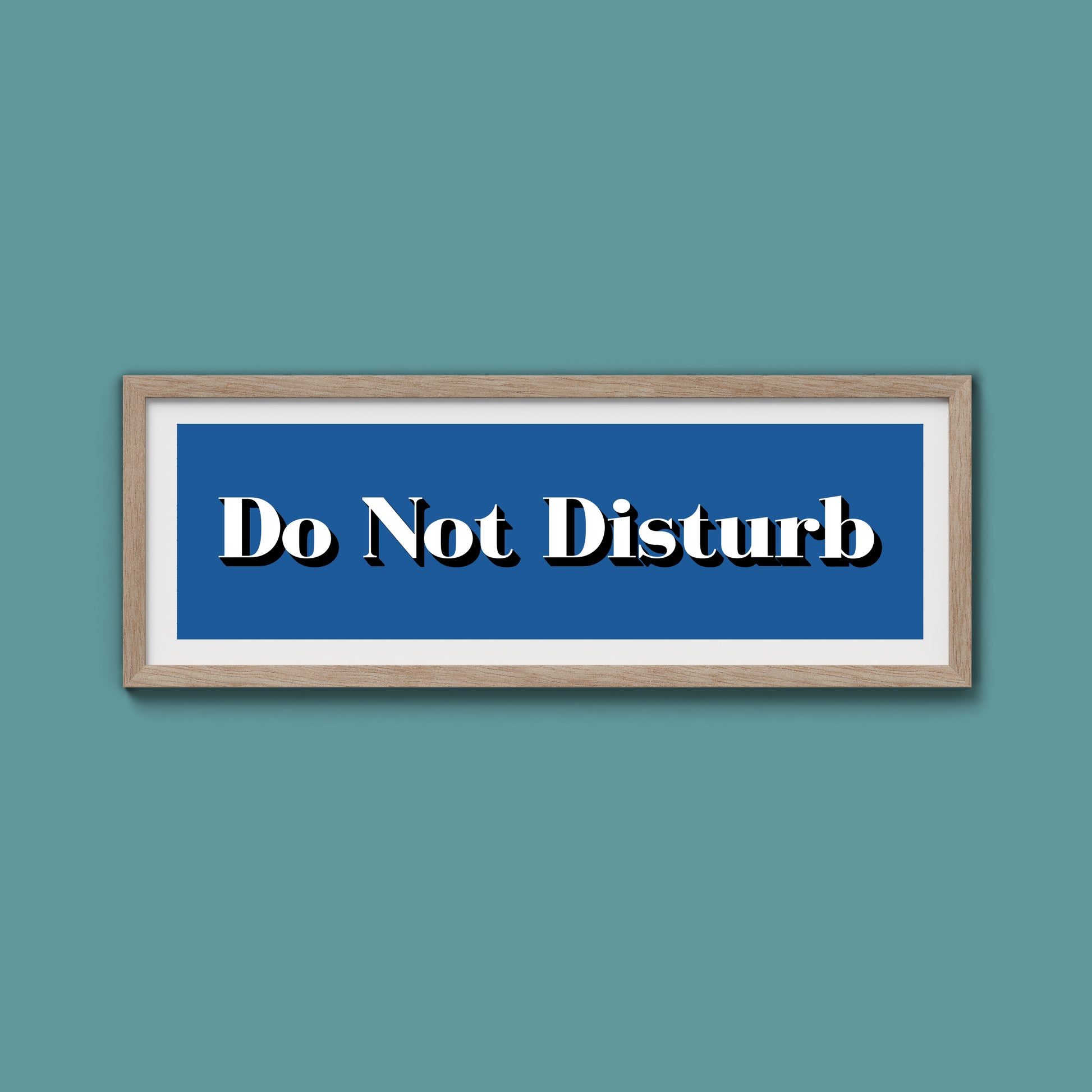 Do Not Disturb Print