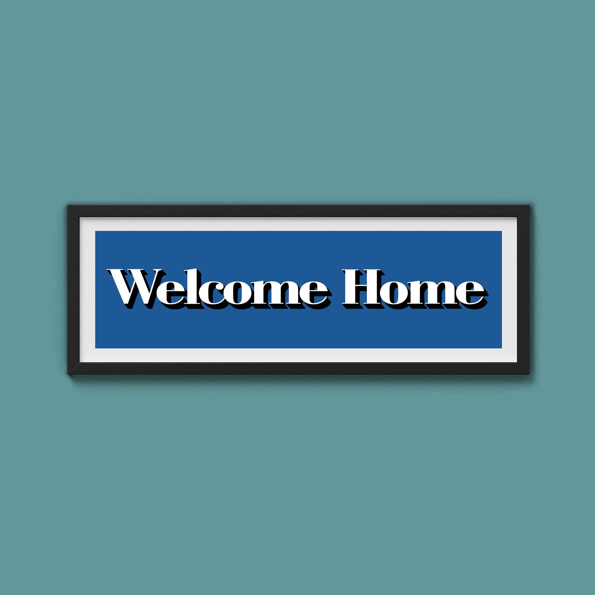 Welcome Home Print