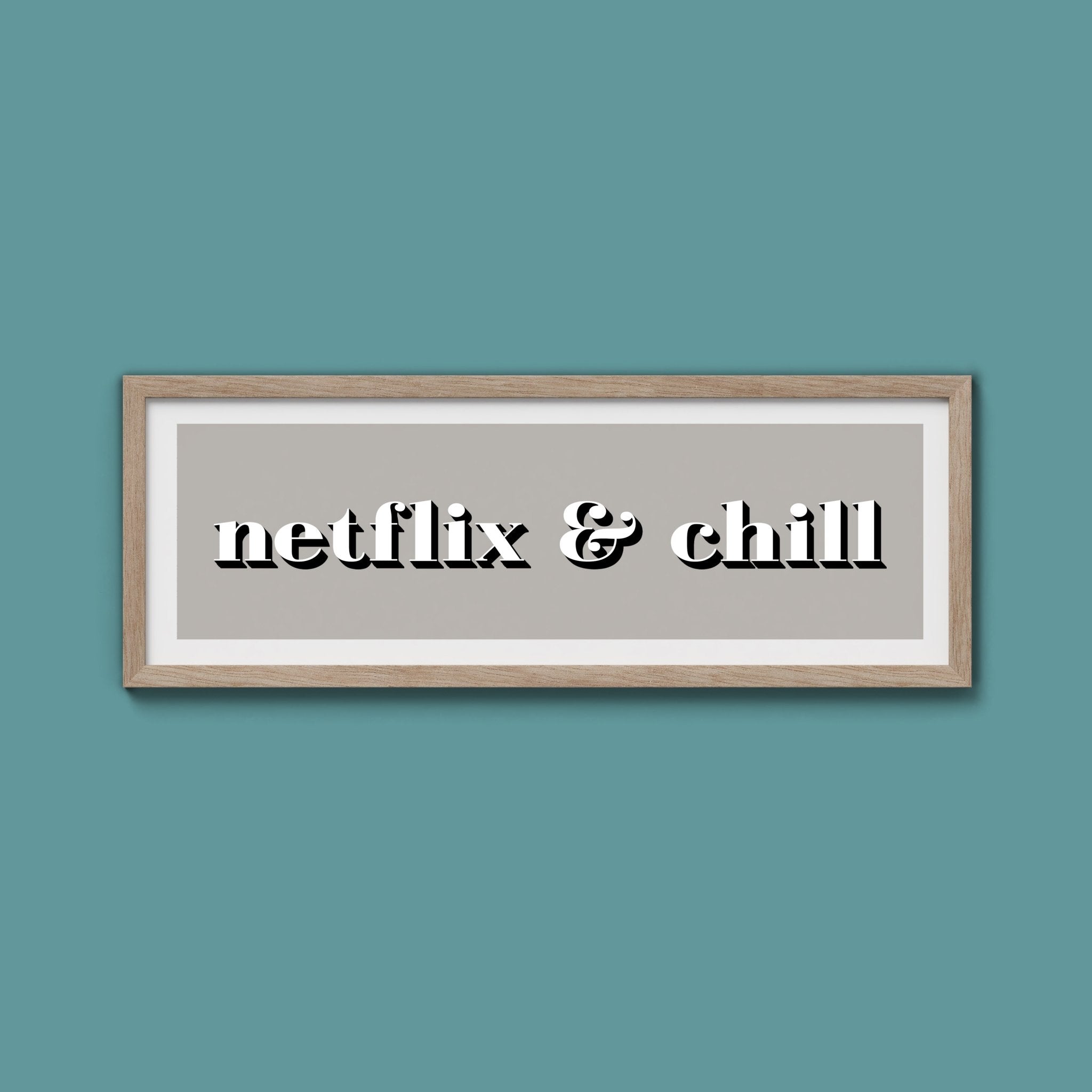 Netflix & Chill Framed Print - Above The Door