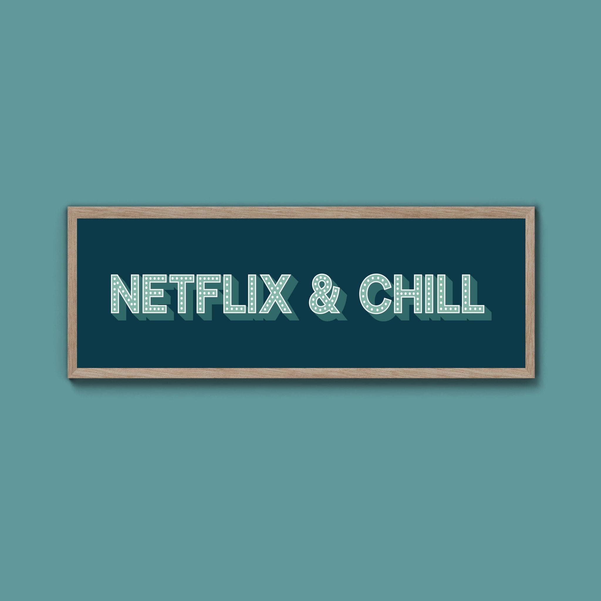 Netflix & Chill Framed Print (New Style) - Above The Door