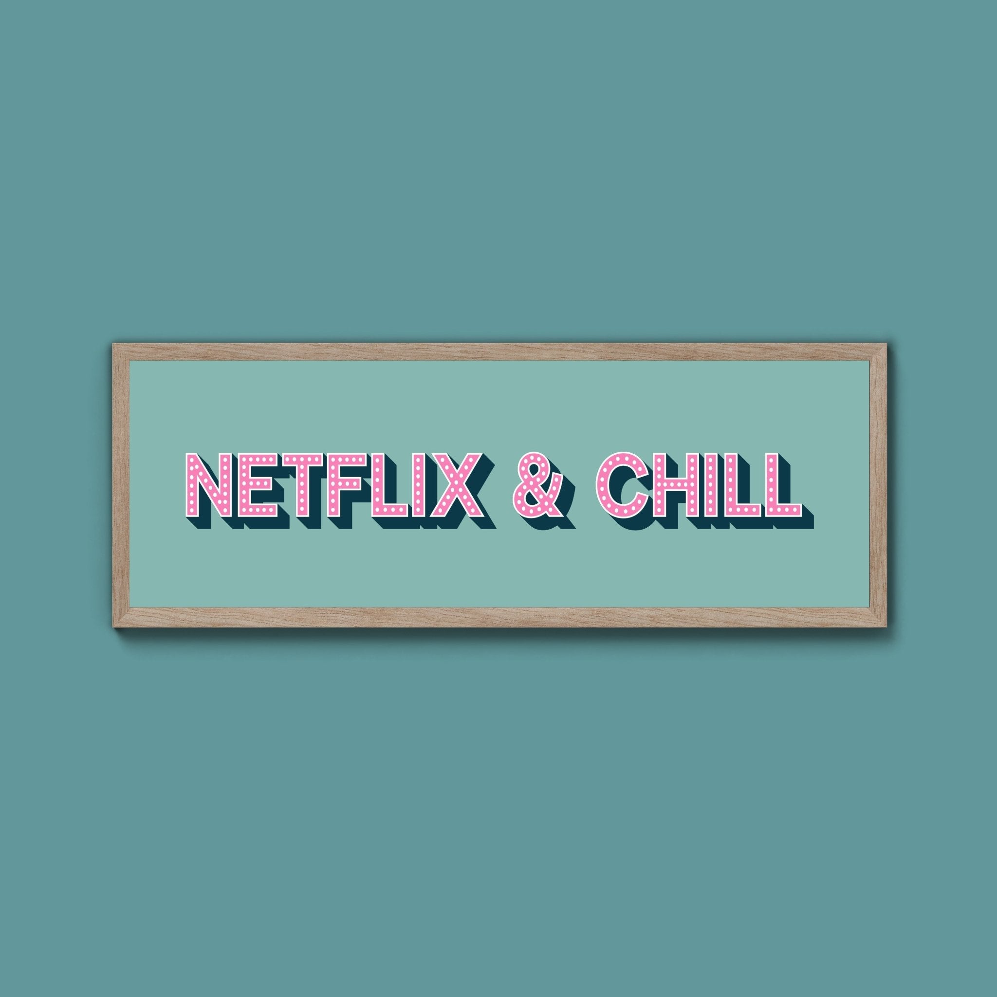 Netflix & Chill Framed Print (New Style) - Above The Door