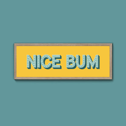 Nice Bum Framed Print (New Style) - Above The Door