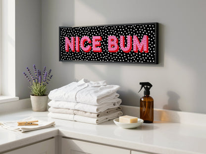 Nice Bum Framed Print (New Style) - Above The Door