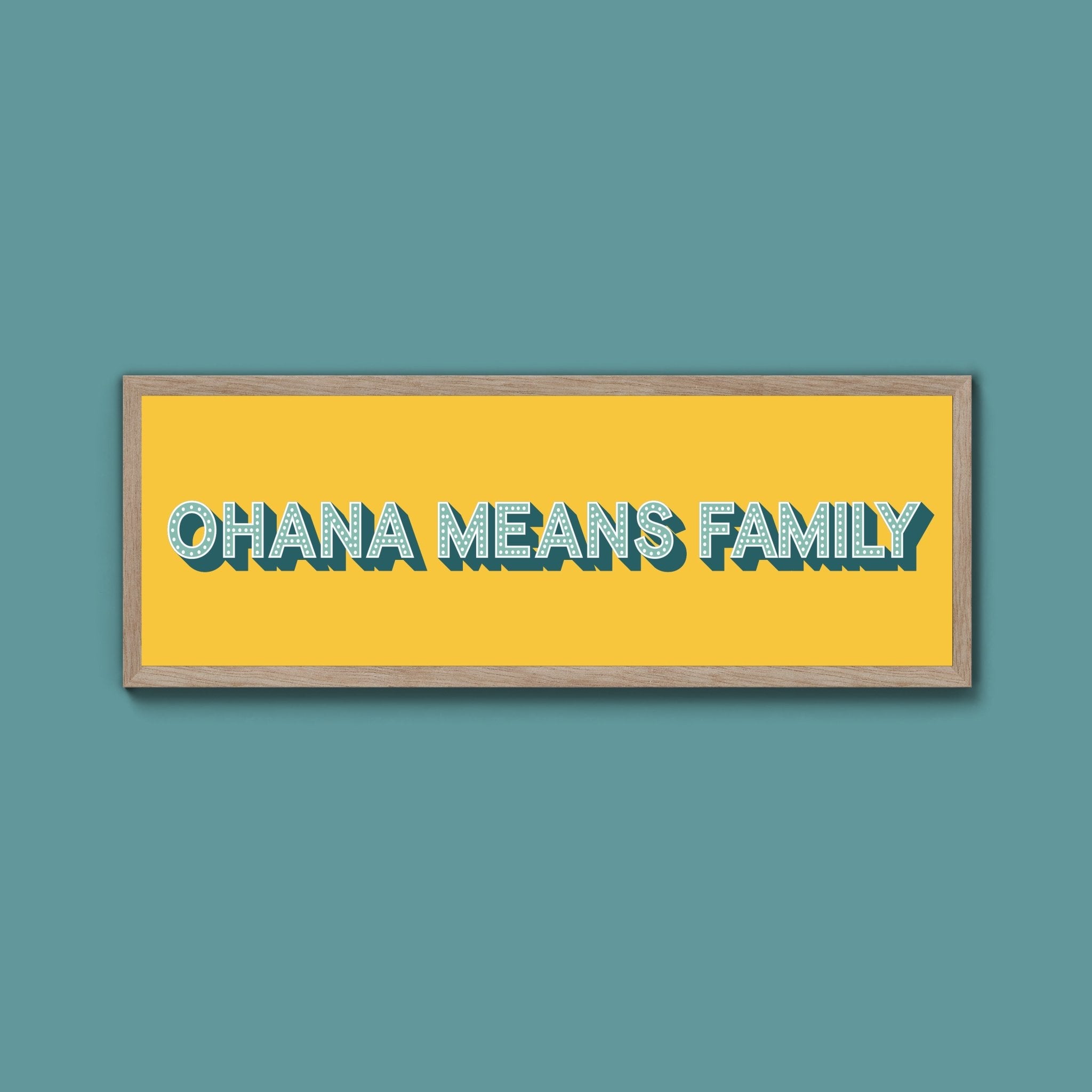 Ohana Means Family Framed Print (New Style) - Above The Door