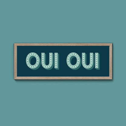 Oui Oui Framed Print (New Style) - Above The Door