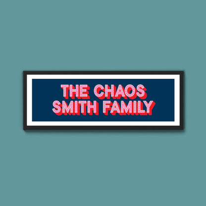 Personalised Chaos Family Name Framed Print (New Style) - Above The Door