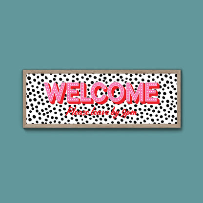 Please Leave By 9pm Framed Print (New Style) - Above The Door