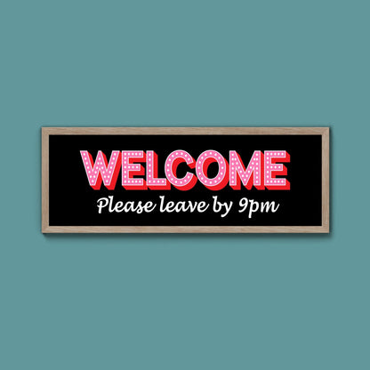 Please Leave By 9pm (New Style) - Above The Door