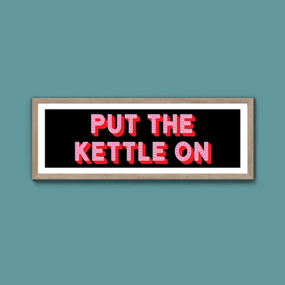Put the Kettle On (New Style) - Above The Door