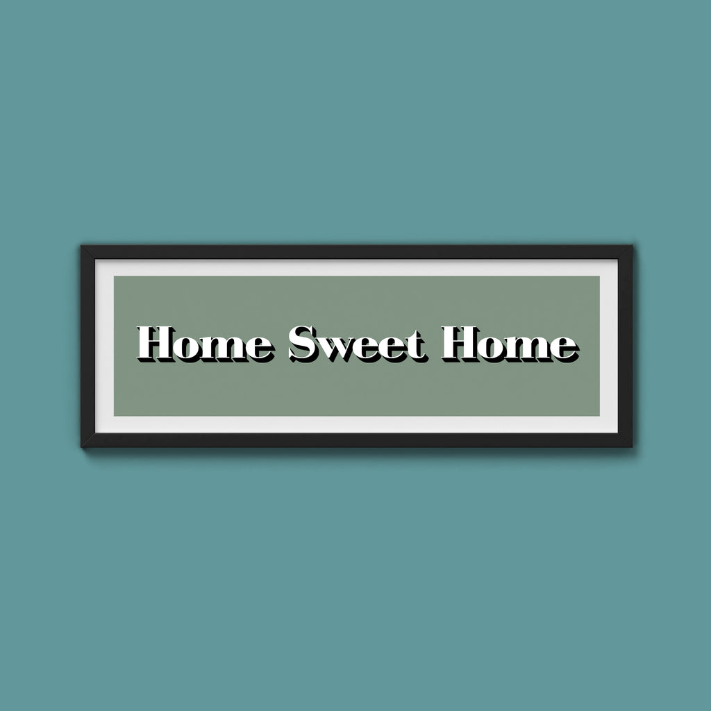 Home Sweet Home Print
