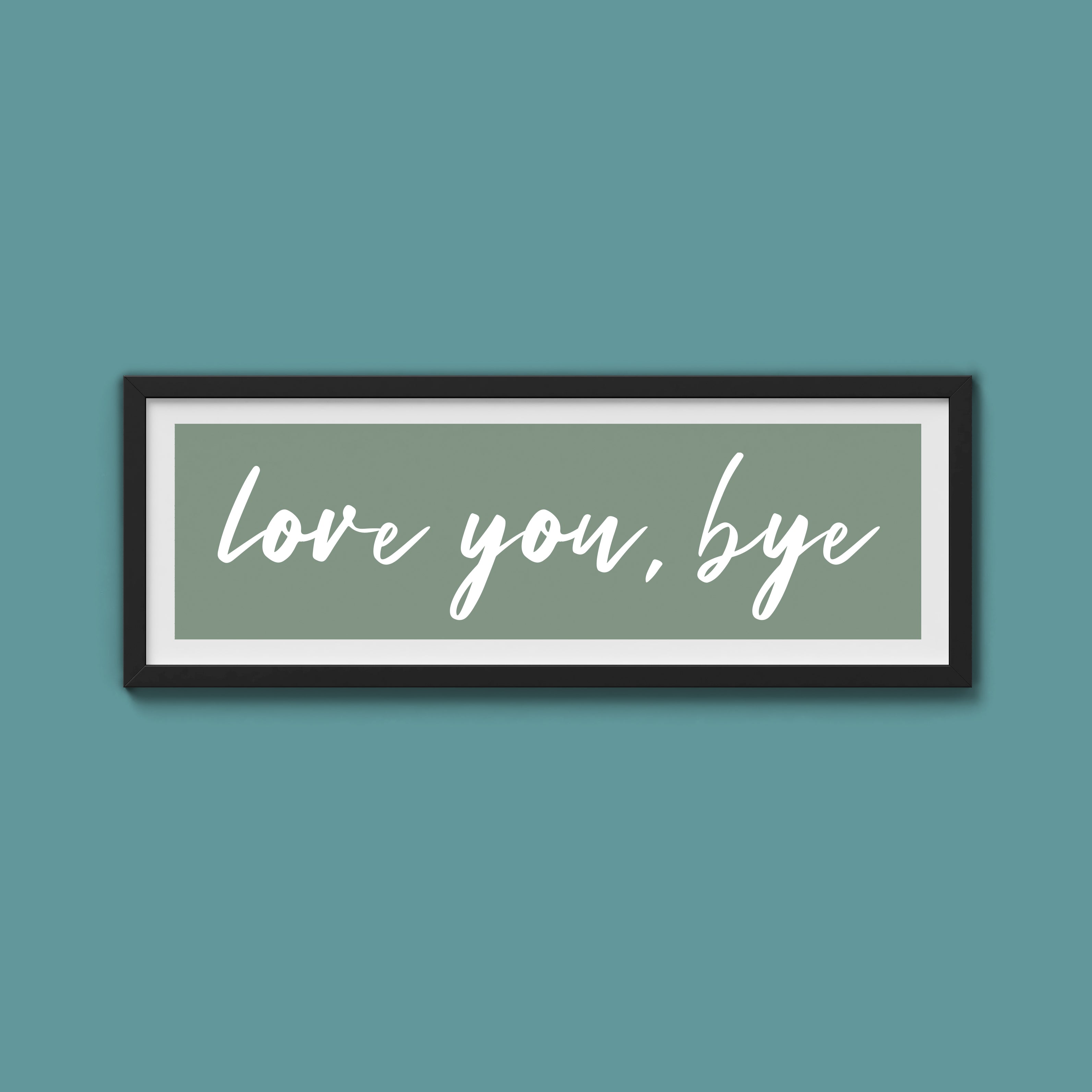 love you, bye Framed Print
