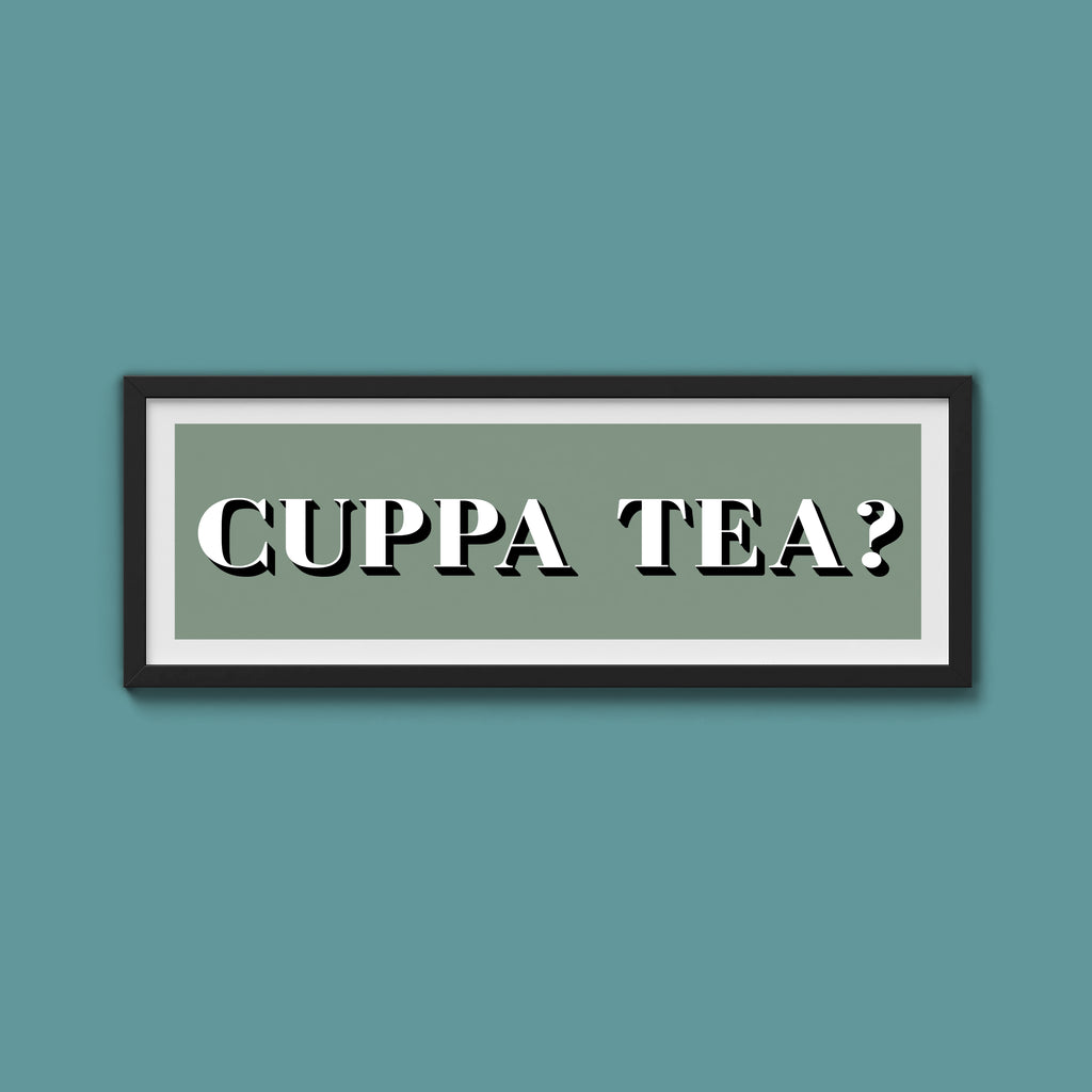 CUPPA TEA Print