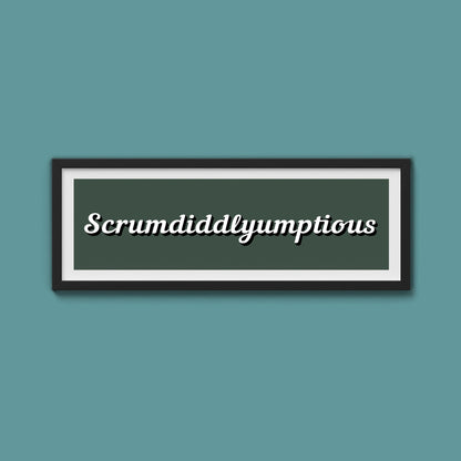 Scrumdiddlyumptious Framed Print - Above The Door