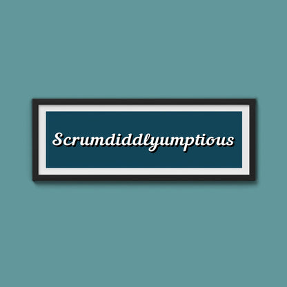 Scrumdiddlyumptious Framed Print - Above The Door