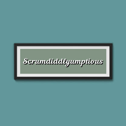Scrumdiddlyumptious Framed Print - Above The Door